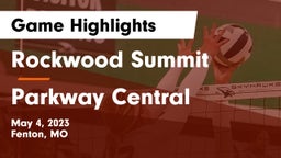 Rockwood Summit  vs Parkway Central  Game Highlights - May 4, 2023