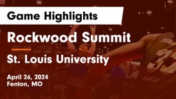 Rockwood Summit  vs St. Louis University  Game Highlights - April 26, 2024