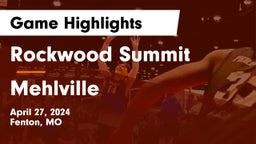 Rockwood Summit  vs Mehlville  Game Highlights - April 27, 2024