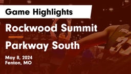 Rockwood Summit  vs Parkway South  Game Highlights - May 8, 2024