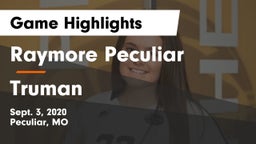 Raymore Peculiar  vs Truman  Game Highlights - Sept. 3, 2020