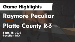 Raymore Peculiar  vs Platte County R-3 Game Highlights - Sept. 19, 2020