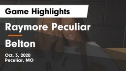 Raymore Peculiar  vs Belton  Game Highlights - Oct. 3, 2020