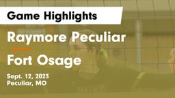 Raymore Peculiar  vs Fort Osage  Game Highlights - Sept. 12, 2023
