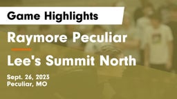 Raymore Peculiar  vs Lee's Summit North  Game Highlights - Sept. 26, 2023