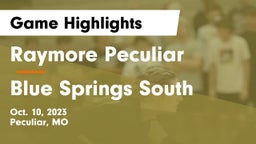 Raymore Peculiar  vs Blue Springs South  Game Highlights - Oct. 10, 2023
