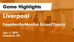 Liverpool  vs Fayetteville-Manlius School District  Game Highlights - Jan. 4, 2019