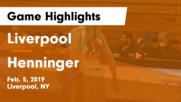 Liverpool  vs Henninger  Game Highlights - Feb. 5, 2019