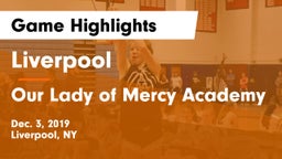 Liverpool  vs Our Lady of Mercy Academy Game Highlights - Dec. 3, 2019