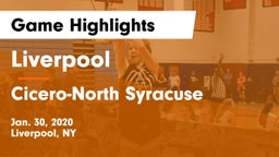 Liverpool  vs Cicero-North Syracuse  Game Highlights - Jan. 30, 2020