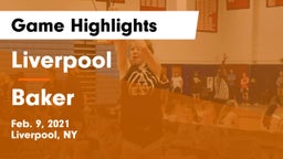 Liverpool  vs Baker  Game Highlights - Feb. 9, 2021