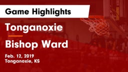 Tonganoxie  vs Bishop Ward  Game Highlights - Feb. 12, 2019