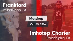 Matchup: Frankford High vs. Imhotep Charter  2016
