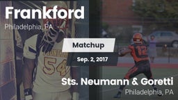 Matchup: Frankford High vs. Sts. Neumann & Goretti  2017
