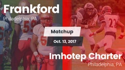 Matchup: Frankford High vs. Imhotep Charter  2017
