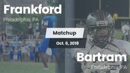 Matchup: Frankford High vs. Bartram  2018