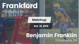 Matchup: Frankford High vs. Benjamin Franklin  2019