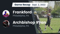 Recap: Frankford  vs. Archbishop Ryan  2022