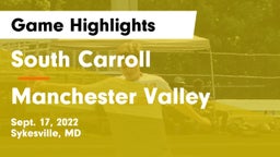 South Carroll  vs Manchester Valley  Game Highlights - Sept. 17, 2022