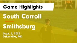 South Carroll  vs Smithsburg  Game Highlights - Sept. 5, 2023