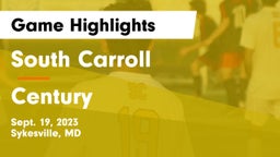 South Carroll  vs Century  Game Highlights - Sept. 19, 2023