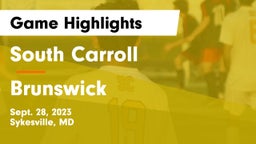 South Carroll  vs Brunswick  Game Highlights - Sept. 28, 2023