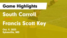South Carroll  vs Francis Scott Key  Game Highlights - Oct. 9, 2023