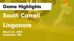South Carroll  vs Linganore  Game Highlights - March 21, 2024
