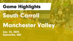 South Carroll  vs Manchester Valley  Game Highlights - Jan. 23, 2023