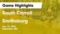 South Carroll  vs Smithsburg  Game Highlights - Jan. 27, 2023