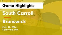 South Carroll  vs Brunswick  Game Highlights - Feb. 27, 2024