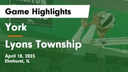 York  vs Lyons Township  Game Highlights - April 18, 2023
