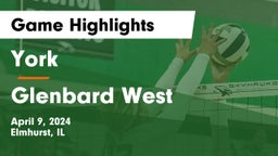 York  vs Glenbard West  Game Highlights - April 9, 2024