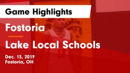 Fostoria  vs Lake Local Schools Game Highlights - Dec. 13, 2019