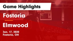 Fostoria  vs Elmwood  Game Highlights - Jan. 17, 2020