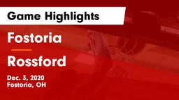 Fostoria  vs Rossford  Game Highlights - Dec. 3, 2020