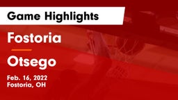 Fostoria  vs Otsego  Game Highlights - Feb. 16, 2022