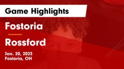 Fostoria  vs Rossford  Game Highlights - Jan. 20, 2023