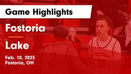 Fostoria  vs Lake  Game Highlights - Feb. 10, 2023