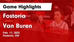 Fostoria  vs Van Buren  Game Highlights - Feb. 11, 2023