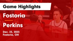 Fostoria  vs Perkins  Game Highlights - Dec. 23, 2023