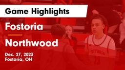 Fostoria  vs Northwood  Game Highlights - Dec. 27, 2023