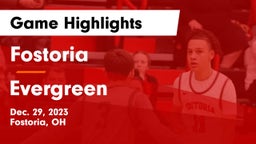 Fostoria  vs Evergreen  Game Highlights - Dec. 29, 2023