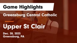 Greensburg Central Catholic  vs Upper St Clair Game Highlights - Dec. 28, 2023