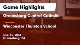 Greensburg Central Catholic  vs Winchester Thurston School Game Highlights - Jan. 15, 2024