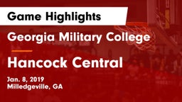Georgia Military College  vs Hancock Central  Game Highlights - Jan. 8, 2019
