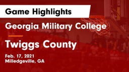 Georgia Military College  vs Twiggs County  Game Highlights - Feb. 17, 2021