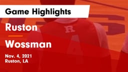 Ruston  vs Wossman  Game Highlights - Nov. 4, 2021