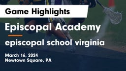 Episcopal Academy vs episcopal school virginia Game Highlights - March 16, 2024