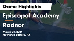 Episcopal Academy vs Radnor  Game Highlights - March 22, 2024